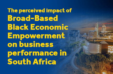 The Perceived Impact of B-BBEE